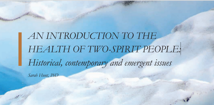 An Introduction to the Health of Two-Spirit People
