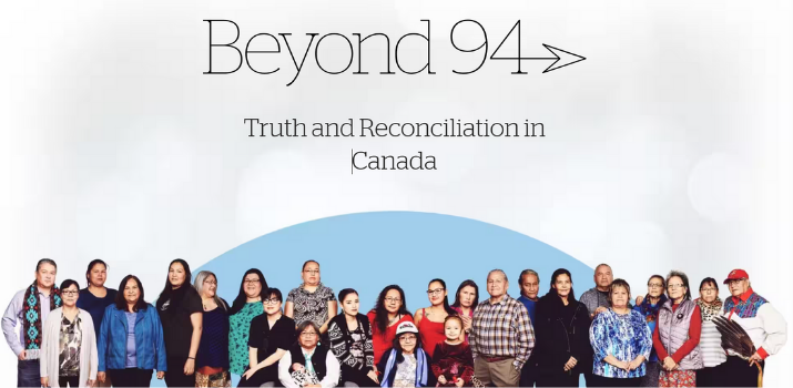 Beyond 94: Truth and Reconciliation in Canada