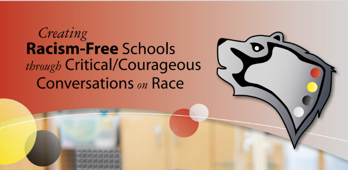 Creating Racism-Free Schools through Critical/Courageous Conversations on Race | Manitoba Education and Training