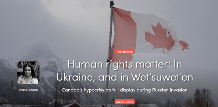 Human rights matter: In Ukraine, and in Wet’suwet’en | Ricochet