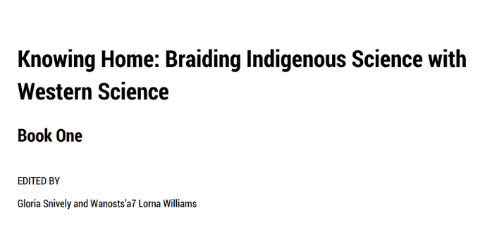 Knowing Home: Braiding Indigenous Science with Western Science, Book 1 | Great Bear Rainforest Trust