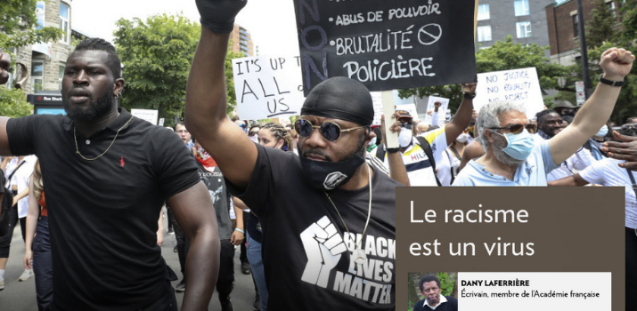 Le racisme est un virus | La Presse+