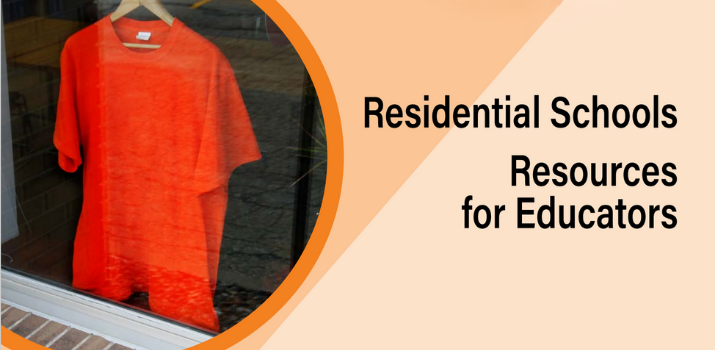 Residential Schools Resources for Educators