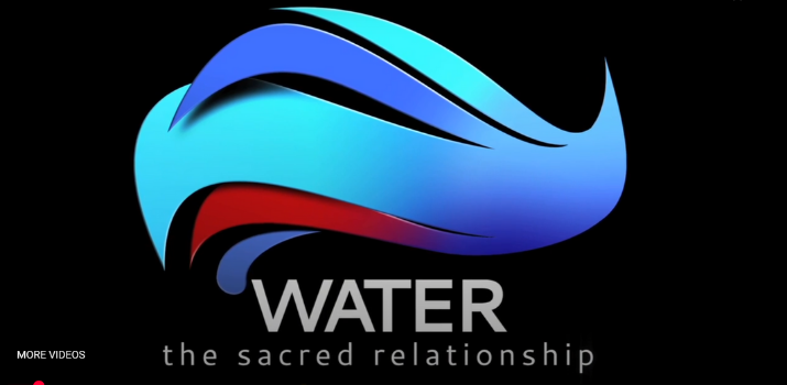 The Documentary | Water the Sacred Relationship