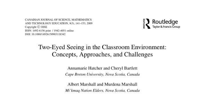 Two-Eyed Seeing in the Classroom Environment: Concepts, Approaches, and Challenges