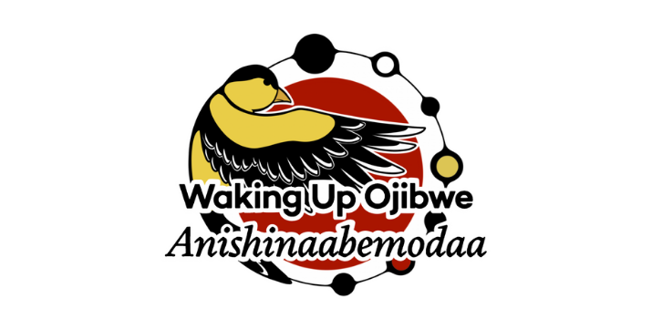 Waking Up Ojibwe