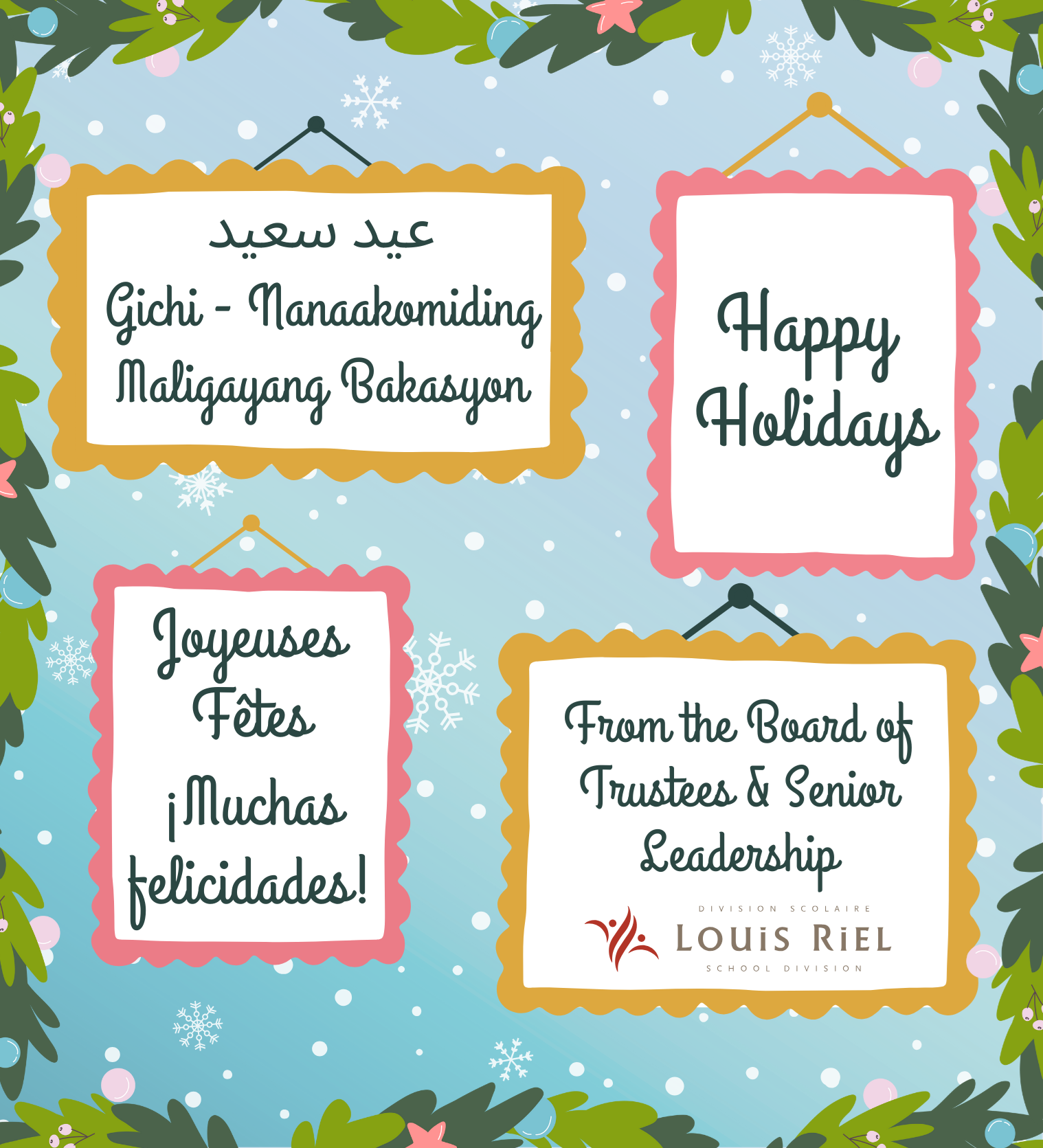 Happy Holidays in English, Arabic, French, Tagalog, and Ojibwe