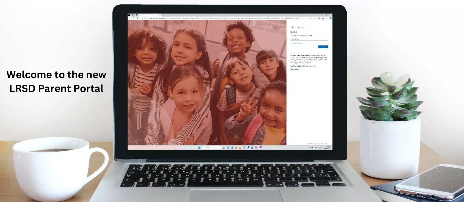 Welcome to the new LRSD Parent Portal