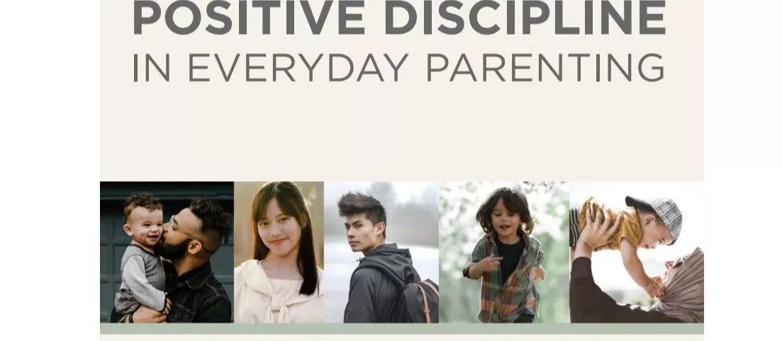 Positive Discipline & Everyday Parenting 