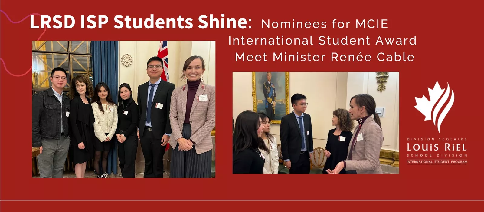 LRSD ISP Students Shine: Nominees for MCIE International Student Award Meet Minister Renée Cable